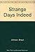 Strange Days Indeed by Shaun Johnson (1994-09-08)