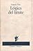 Lógica del límite (Ensayos) (Spanish Edition)