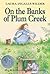 On the Banks of Plum Creek by Laura Ingalls Wilder