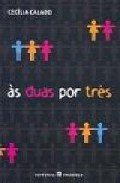 AS DUAS POR TRES (Paperback)