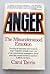 Anger: the Misunderstood Emotion