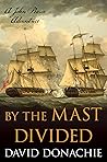 By the Mast Divided