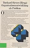 Organisationsentwicklung als Problem (Konzepte der Humanwissenschaften) (German Edition)
