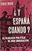 ?Y Espana Cuando? [Signed] by Fidel Miró