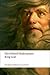 The Oxford Shakespeare: Owc king lear (sheakespeare) ed 08 (Oxford World¿s Classics)