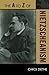 The A to Z of Nietzscheanism (The A to Z Guide Series) by Car... by Carol Diethe
