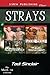 Strays [The Ugly Wolfling: ...