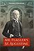 Mr. Flagler's St. Augustine (A Florida Quincentennial Book)