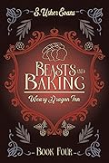 Beasts and Baking (The Weary Dragon Inn, #4)