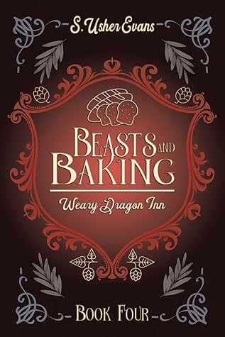 Beasts and Baking (The Weary Dragon Inn, #4)