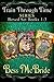 Train Through Time Boxed Set Books 1-3 (Time Travel Romance, Books 1-3) by Bess McBride (2013-11-17)
