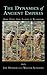 The Dynamics of Ancient Empires: State Power from Assyria to Byzantium (Oxford Studies in Early Empires) by Ian Morris (2009-01-13)