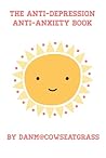 The Anti-Depressi...