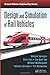 Design and Simulation of Rail Vehicles (Ground Vehicle Engineering) by Maksym Spiryagin (21-May-2014) Hardcover