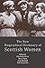 New Biographical Dictionary of Scottish Women by Elizabeth Ewan
