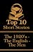 The Top 10 Short Stories - The 1920's - The English - The Men by A M Burrage