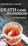 Death Came Second...