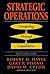 STRATEGIC OPERATIONS: Competing Through Capabilities by Robert H. Hayes (1996-03-01)