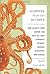 Learning from the Octopus by Rafe Sagarin by Rafe Sagarin