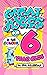 Great Jokes for 6 Year Olds by Jimm Allbran