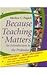 because-teaching-matters-second-edition-binder-ready-version