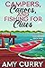 Campers, Canoes & Fishing for Clues by Amy Curry Campers, Canoes & Fishing for Clues by Amy Curry