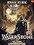 Waterstone: (A War of Light...