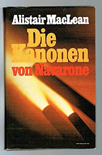 Die Kanonen von Navarone