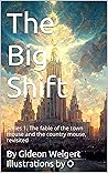 The Big Shift: Se...
