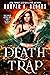 Death Trap (Reaper Reborn, #2)