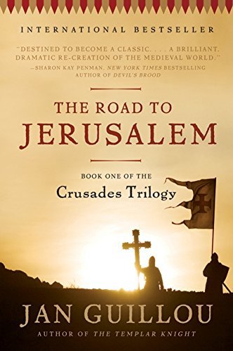 The Road to Jerusalem (Crusades Trilogy) by Guillou, Jan (2010) Paperback