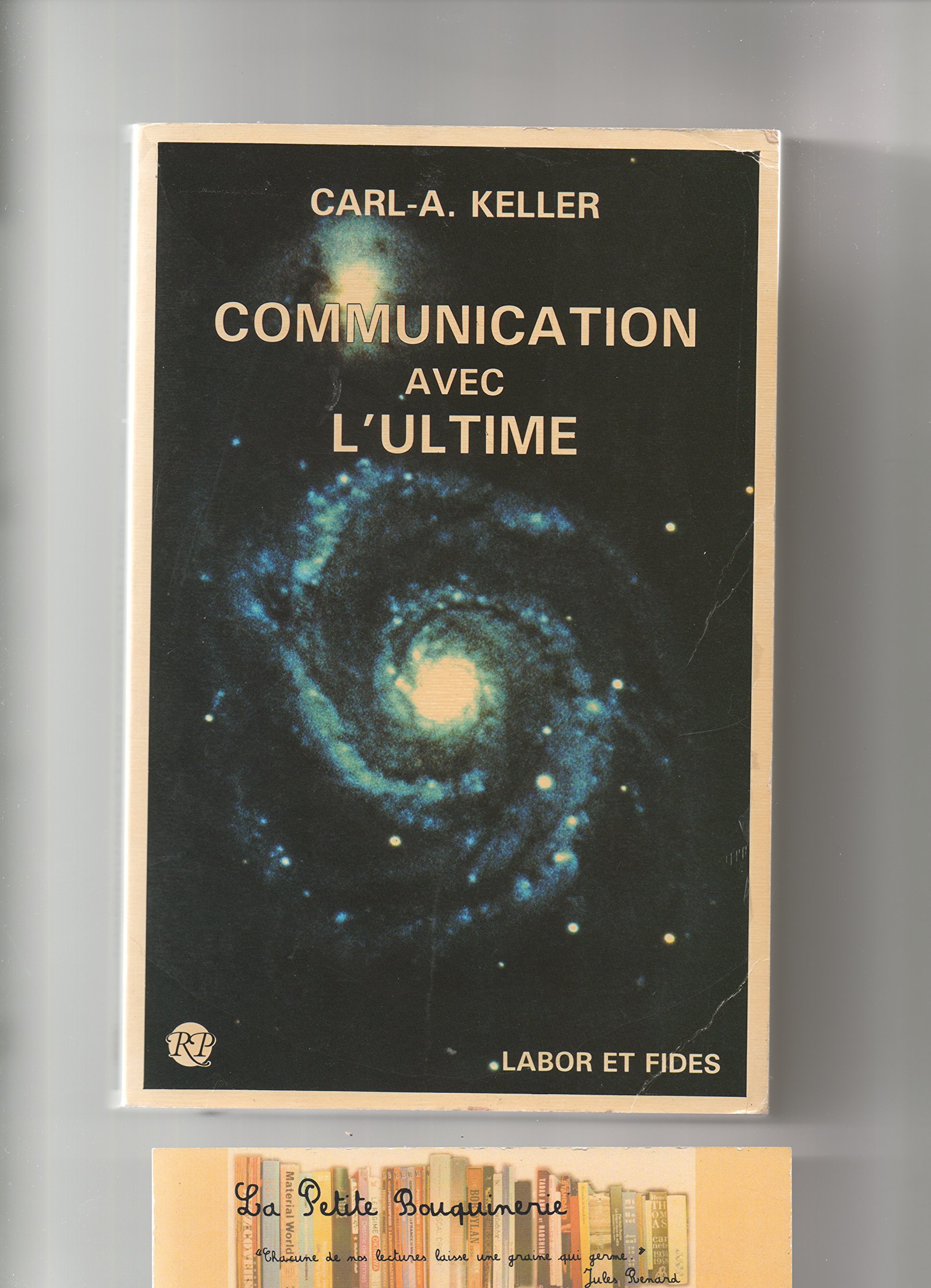 Communication avec l'ultime (Religions en perspective) (French Edition)