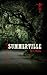 Summerville by D. T. Neal (2013-08-27)