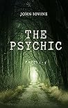 The Psychic: A So...