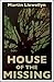 House of the Missing by Martin Llewellyn (3-Oct-2014) Paperback
