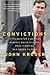 Convictions 1st (first) editon Text Only by John Kroger
