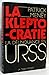 La Kleptocratie la délinquance en URSS by Patrick Meney