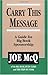 Carry This Message by Joe McQ (2002-06-27)