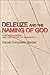 Deleuze and the Naming of G...