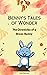 Benny's Tales of Wonder: Th...