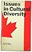 Issues in Cultural Diversity by Harold Troper
