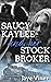 Saucy Kaylee and her Stockb...