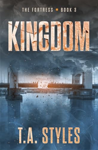 Kingdom (The Fortress #3)
