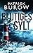 Blutiges Sylt by Patrick Burow