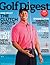 golf digest magazine may 20...