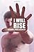 I Will Rise by Calvillo, Michael Louis (2012) Paperback