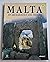 Malta: Its Archaeology and History by John Samut Tagliaferro (2000-05-04)
