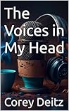 The Voices in My Head The Voices in My Head