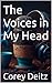 The Voices in My Head