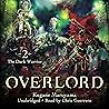 Overlord, Vol. 2:...